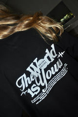 THE WORLD IS YOURS BLACK TEE